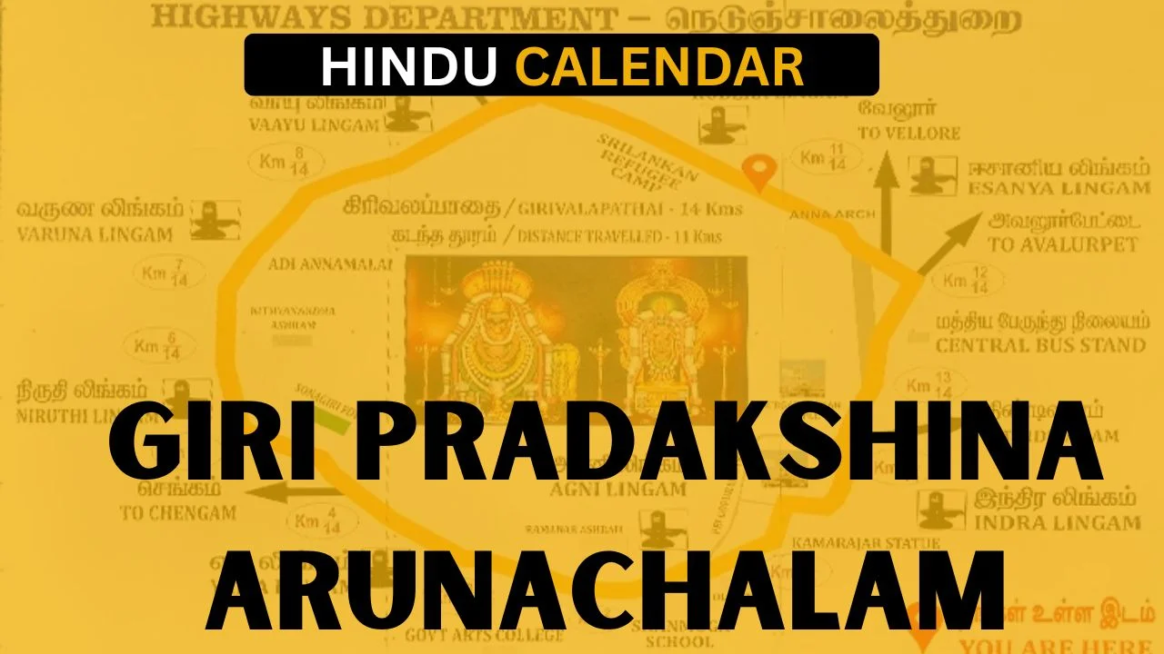The Ultimate Guide to Giripradakshina at Arunachalam Temple, Tiruvannamalai 2026